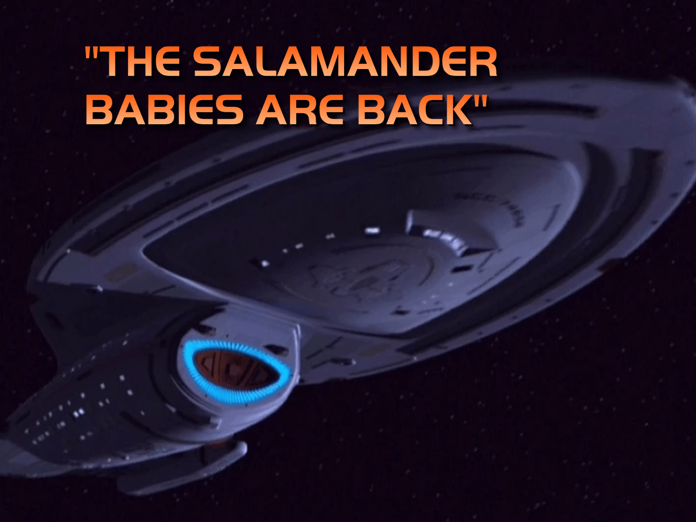 Voyager title card: "The Salamander Babies are Back"